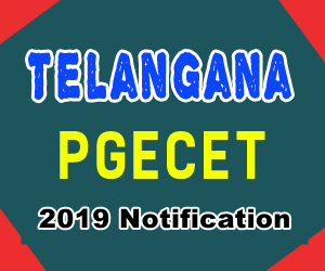 TS PGECET 2019 Notification