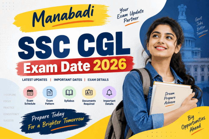 SSC CGL Exam Date 2026 SSC CGL Exam Date 2026