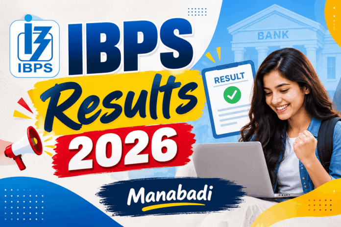 IBPS Results 2026 IBPS Results 2026